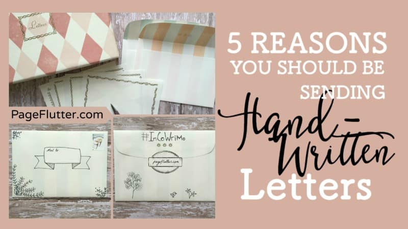 Cover image for aa blog post with text that says 5 Reasons You Should Be Sending Hand Written Letters. The photographs show different stationery sets and hand written envelopes. 