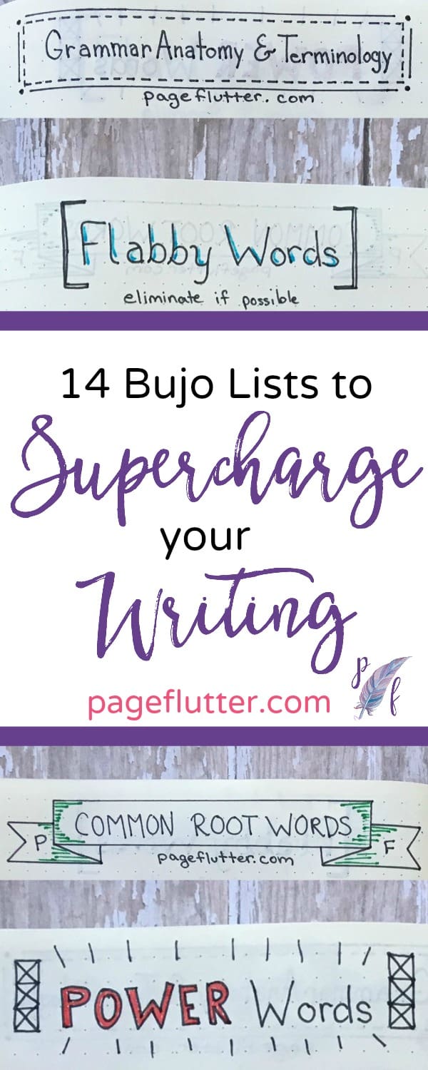 14 Bullet Journal Lists to Supercharge Your Writing | pageflutter.com | You're not a writer? Think again! Try bullet journaling to develop the writing skills needed for your life goals.