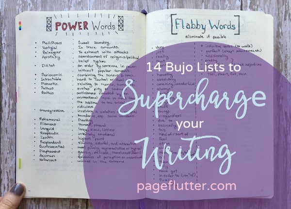 14 Bullet Journal Lists to Supercharge Your Writing | pageflutter.com | You're not a writer? Think again! Try bullet journaling to develop the writing skills needed for your life goals.