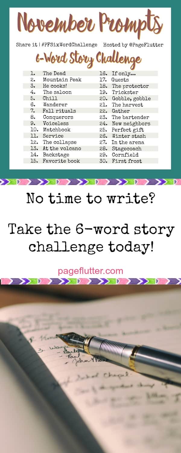 Take the 6-word story challenge! Add some creativity to your day with 6-word stories and micro-poetry! #PFSixWordChallenge