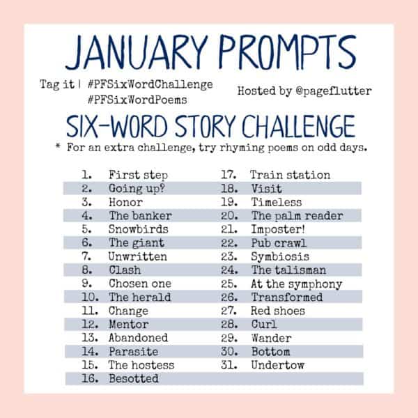 January 2017 Prompts: 6-Word Story Challenge! | Page Flutter