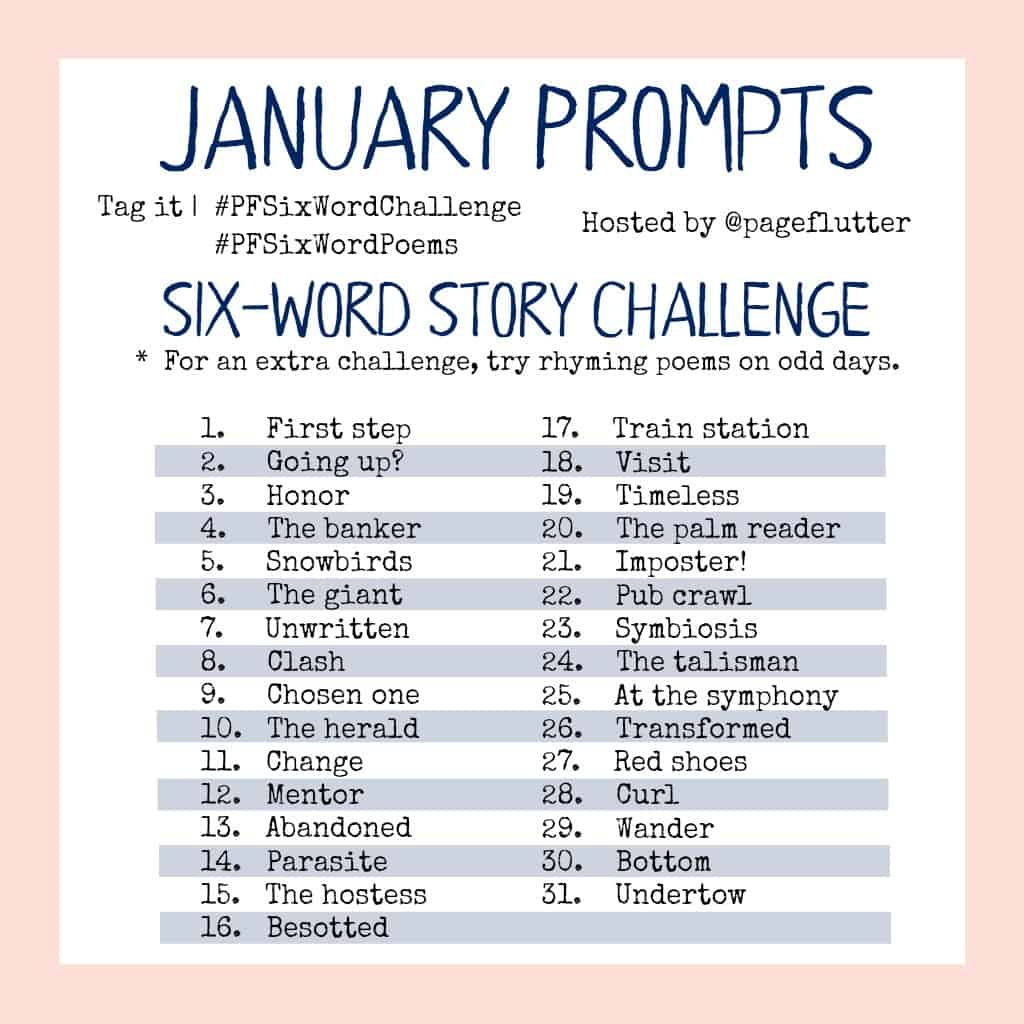 Six words. ЧЕЛЛЕНДЖ January prompts. Story prompts. Writing Challenge. January writing Challenge.