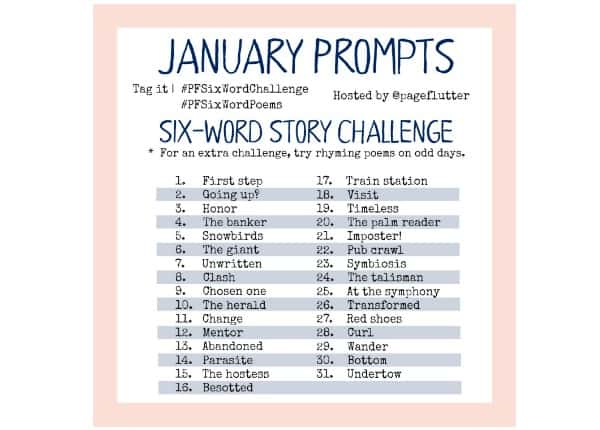 January Prompts! 6-word stories & 6-word poems. Simple exercises for everyday creativity.