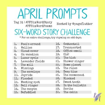 April challenge prompts for the #PFSixWordChallenge. Daily creative exercise for your Bullet Journal!