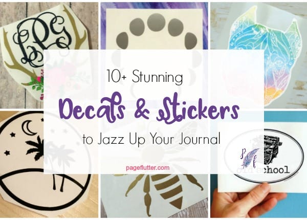 Vinyl decals are an easy way to add personality to your Bullet Journal.