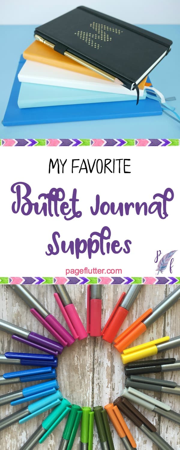 My favorite bullet journal supplies |pageflutter.com