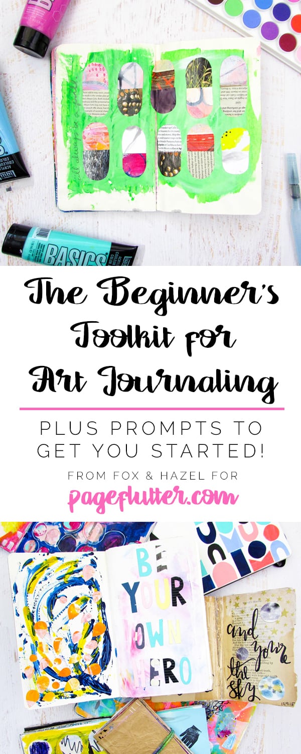 The Beginner's Toolkit for Art Journaling