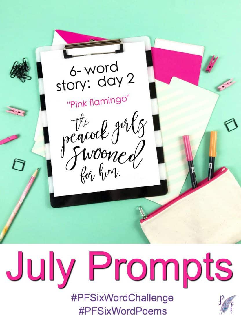 July challenge prompts, 6-word story prompts for the #PFSixWordChallenge. Creative exercise for your Bullet Journal!