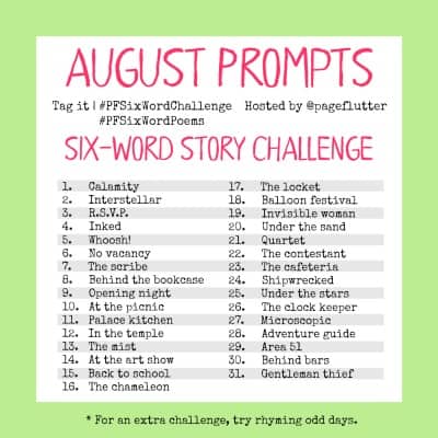 Take the August six-word story challenge. Great for hand lettering practice and creative journaling.