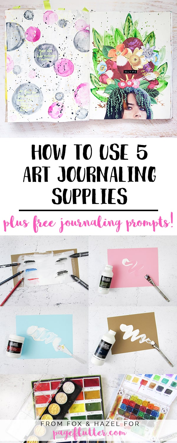 5 easy art journaling supplies and journaling prompts for amazing artwork and journal pages!