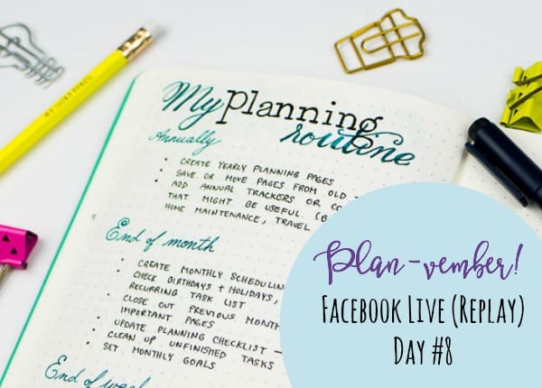 My planning routine (Facebook live replay). Come journal with me! My 2018 Bullet Journal.