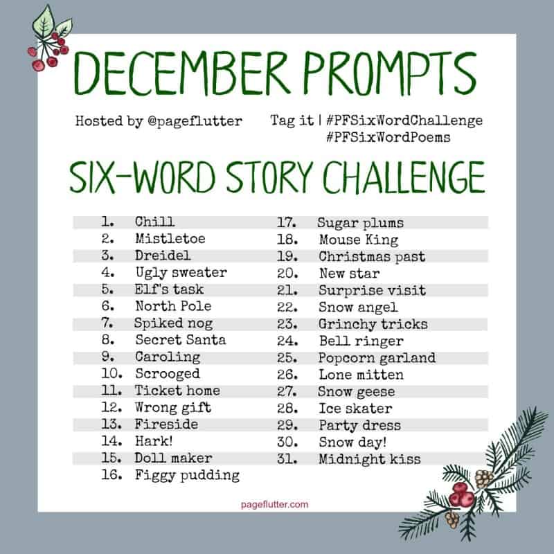 December Six-Word Story Challenge. Cozy winter and Christmas journal writing prompts.