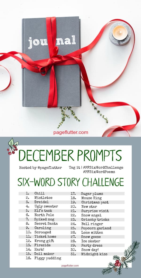 December Six-Word Story Challenge. Cozy winter and Christmas journal writing prompts.