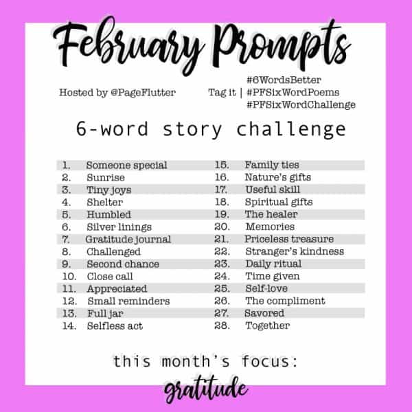 Year to a Better You February Prompts (6-Word Story Challenge) | Page ...