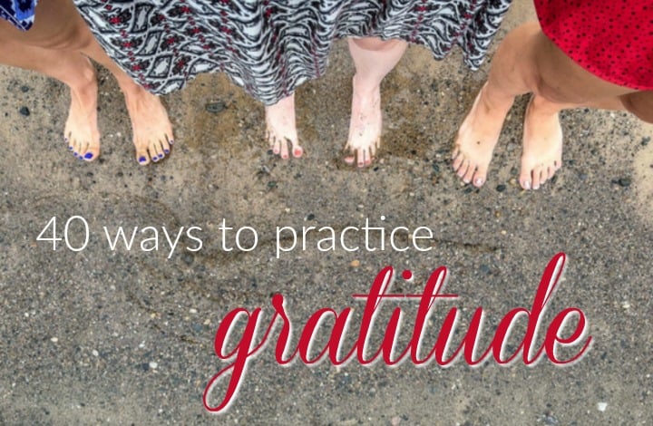 40 Ways to Practice Gratitude for happiness, mindfulness, and wellness. | pageflutter.com