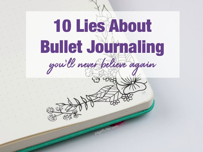 5 Bullet Journaling MythsDebunked! - the thinking closet