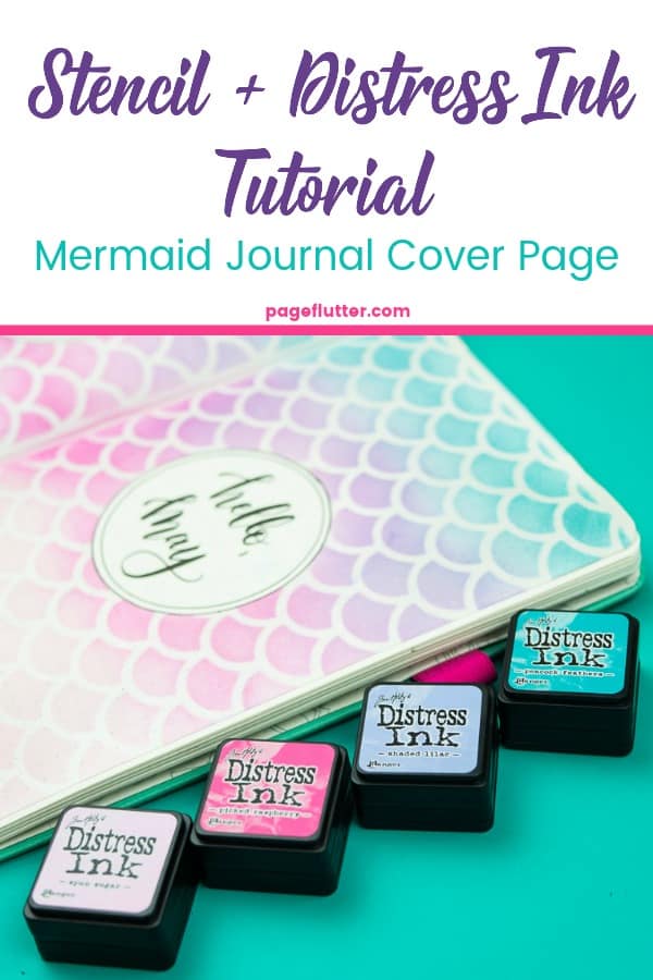 Stencil + Distress Ink Tutorial. I cut this mermaid stencil on my Cricut to make a Bullet Journal cover page | pageflutter.com