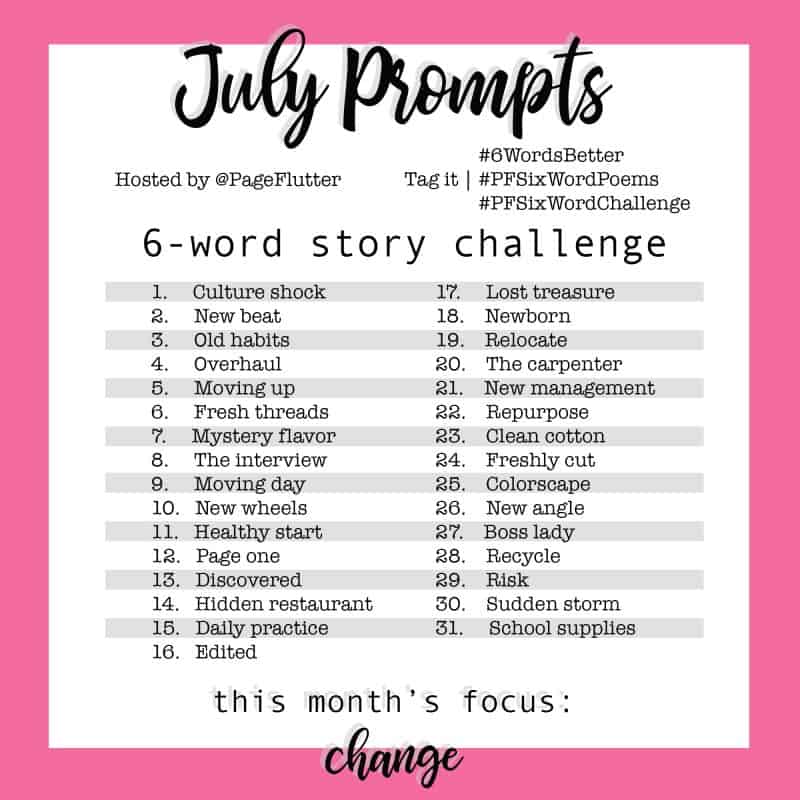 Year to a Better You: July 6-Word Story Challenge | Page Flutter