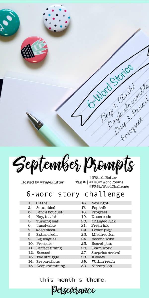 Year to a Better You-September 6-Word Story Prompts |pageflutter.com #6WordsBetter #writingprompts #6wordstory