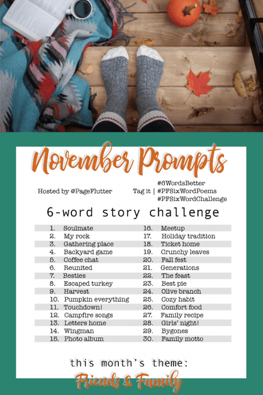 Year to a Better You: November 6-Word Story Challenge | Page Flutter